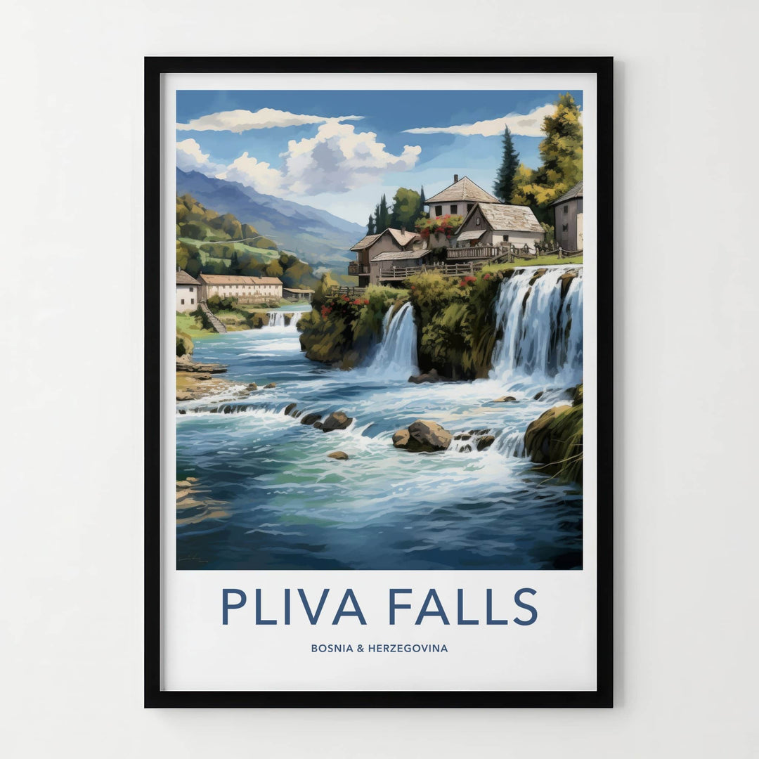Pliva Falls Poster - Bosnia Herzegovina Wall Art - Riverside houses falls Home Decor