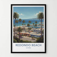 Redondo Beach Poster - California Travel Art - Coastal Marina View Home Decor