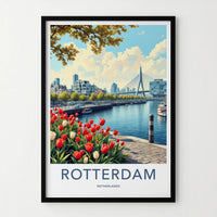 Rotterdam Poster - Netherlands Travel Art - Modern City Tulips Wall Decor