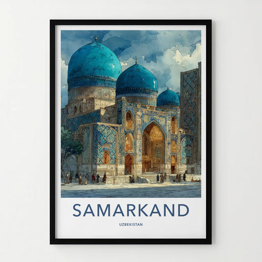 Samarkand Poster - Uzbekistan Travel Art - Grand Blue Mosque Home Decor