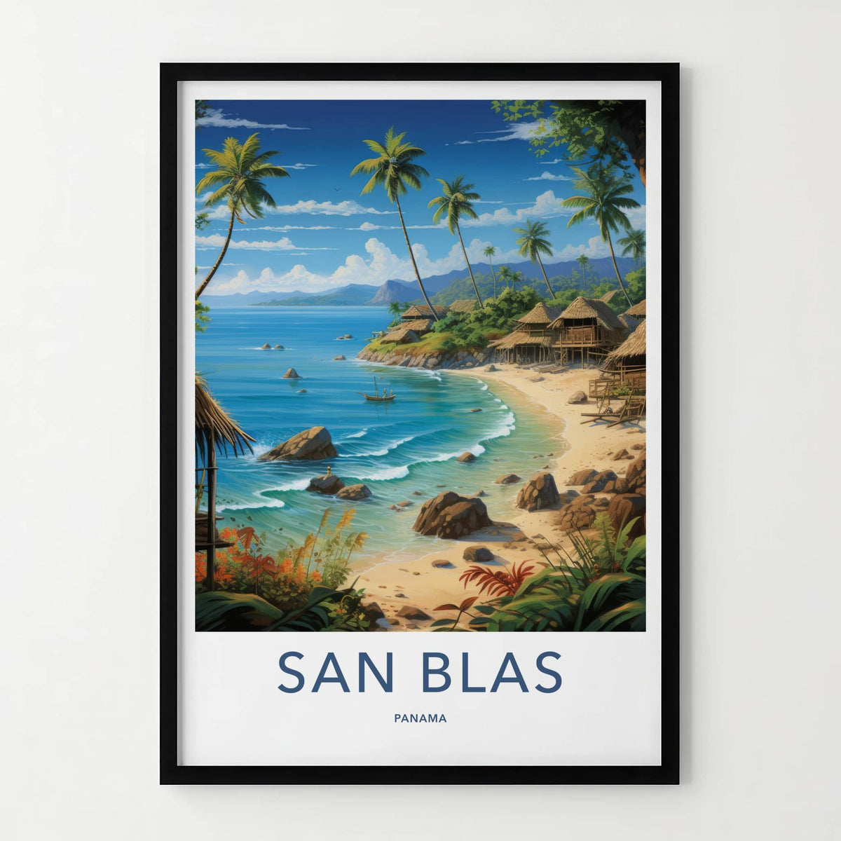 San Blas Poster - Panama Travel Art - Tropical Island Village Wall Decor