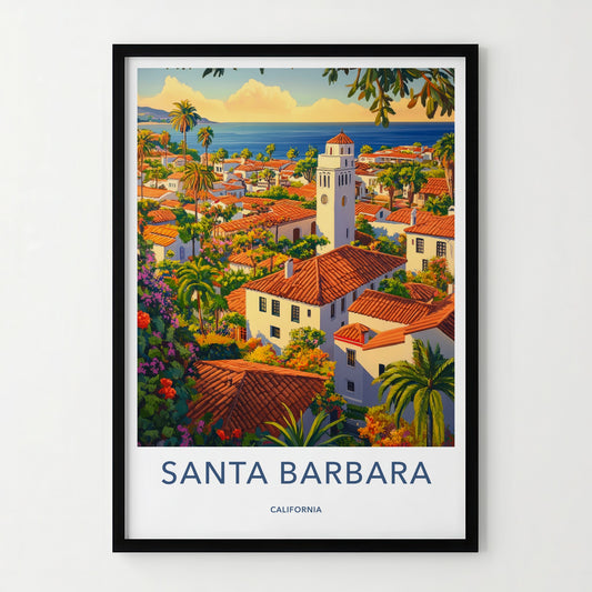 Santa Barbara Poster - California Wall Art - Coastal Village Overview Home Decor