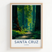 Santa Cruz Poster - California Travel Art - Redwood Forest Path Wall Decor