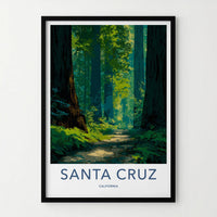 Santa Cruz Poster - California Travel Art - Redwood Forest Path Wall Decor