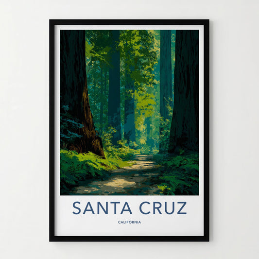 Santa Cruz Poster - California Travel Art - Redwood Forest Path Wall Decor