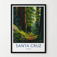 Santa Cruz Poster - California Wall Art - Redwood Forest Trail Home Decor