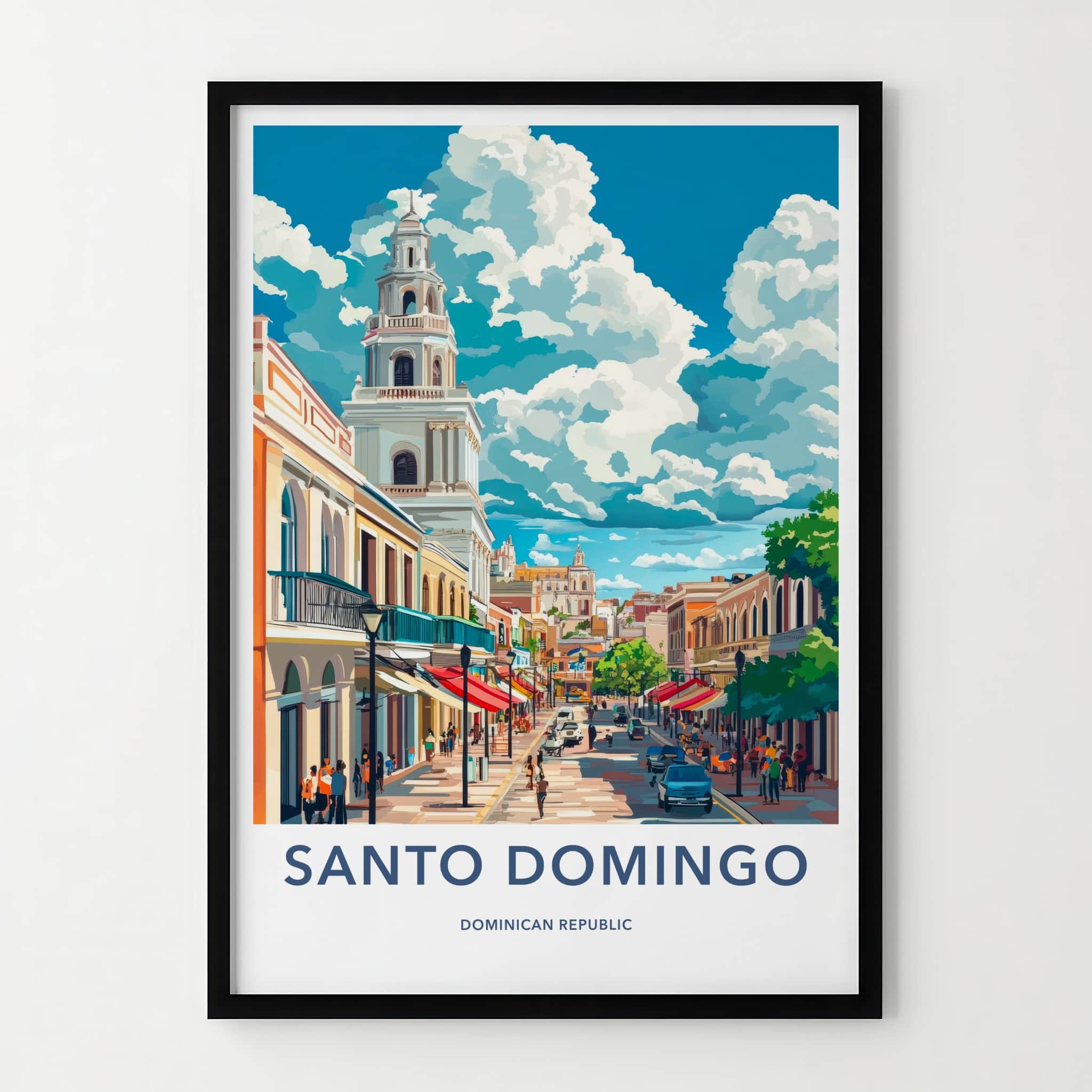 Santo Domingo Poster - Dominican Republic Travel Art - Vibrant City Street Home Decor