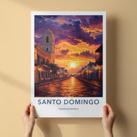 Santo Domingo Poster - Dominican Republic Travel Art - Vibrant Street Sunset Home Decor
