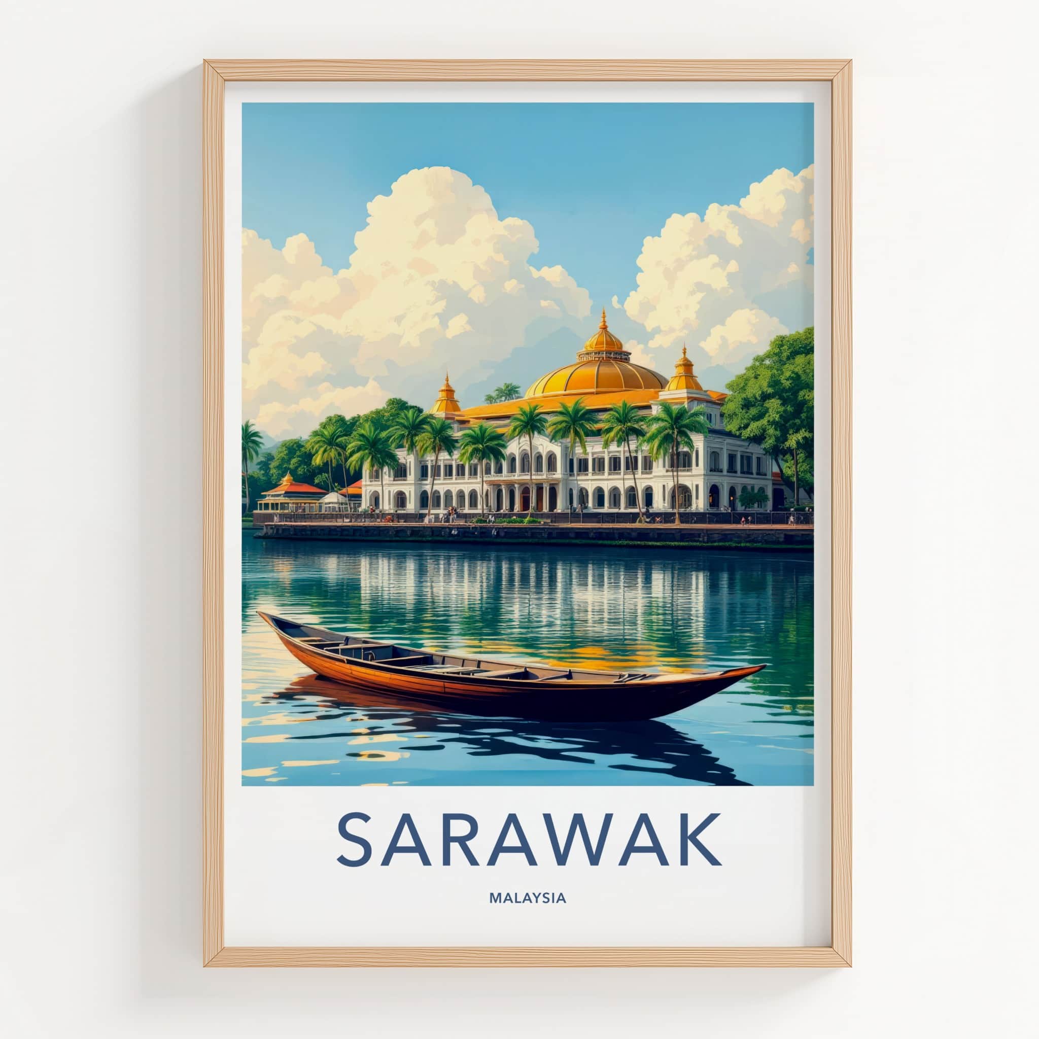 Sarawak Poster - Malaysia Travel Art - Golden Palace River Home Decor
