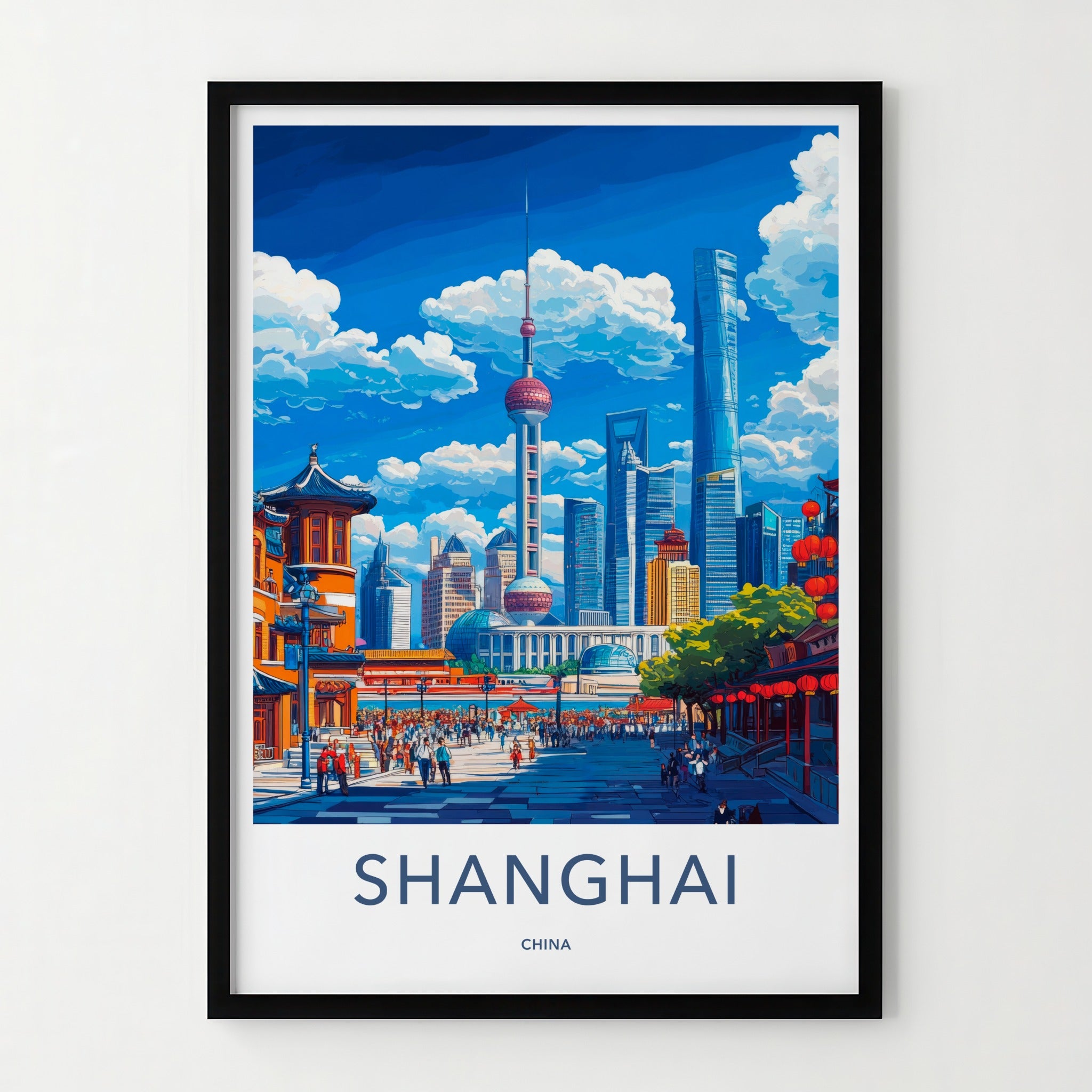 Shanghai Poster - China Travel Art - Iconic Skyline Street Home Decor