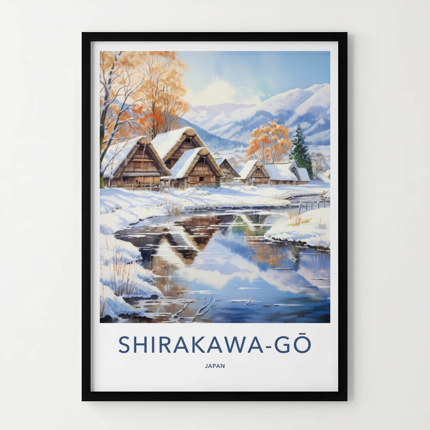 Shirakawa-Go Poster - Japan Travel Art - Gassho Village Stream Home Decor