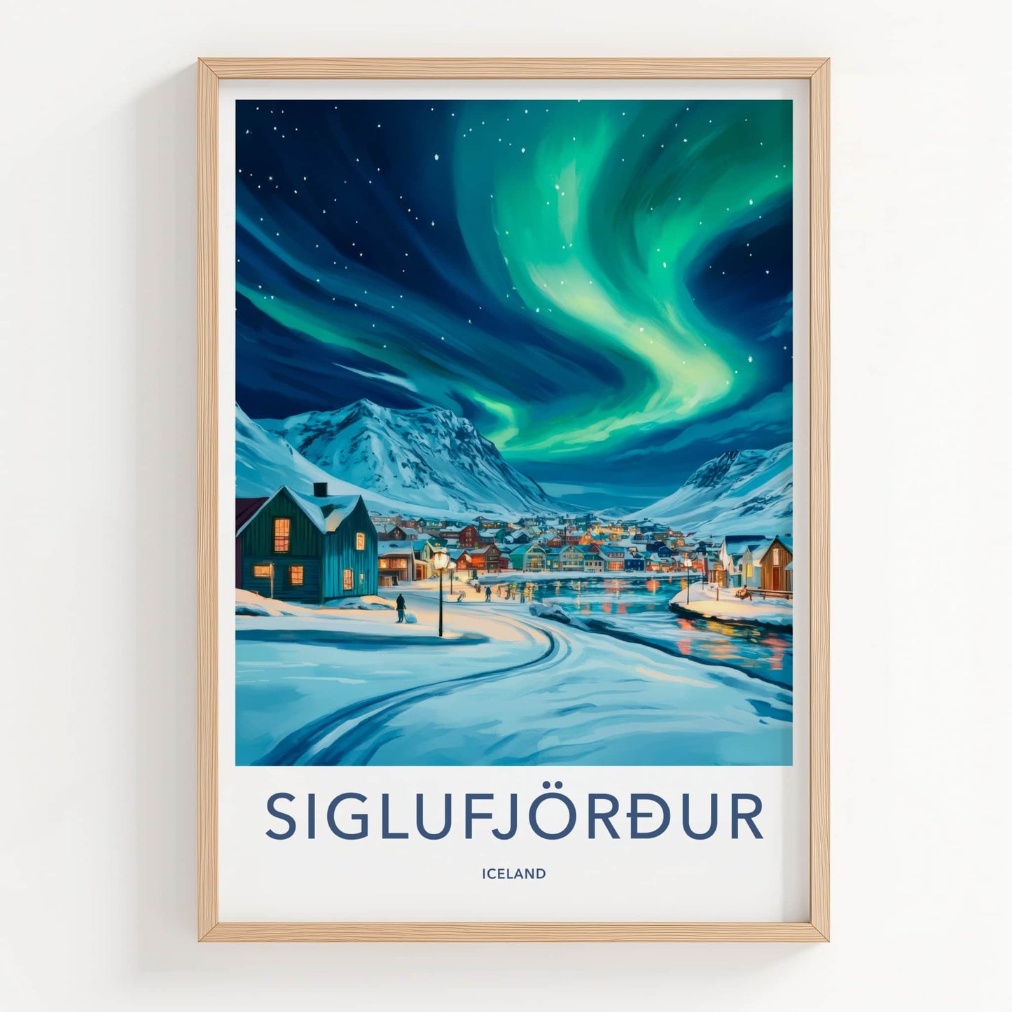 Siglufjordur Poster - Iceland Travel Art - Aurora Snowy Village Wall Decor