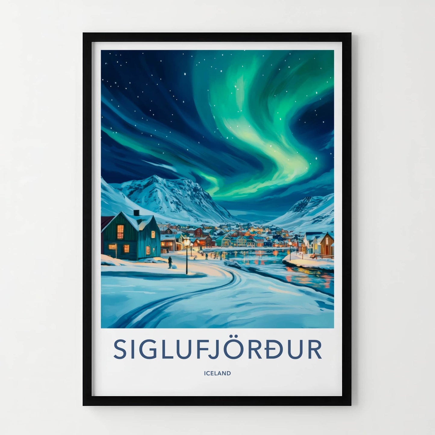 Siglufjordur Poster - Iceland Travel Art - Aurora Snowy Village Wall Decor