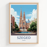 Szeged Poster - Hungary Travel Art - Grand Cathedral Fountain Home Decor