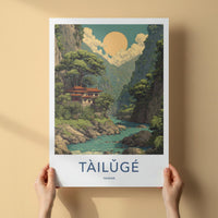 Tailuge Poster - Taiwan Travel Art - Ancient Temple River Home Decor