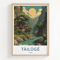 Tailuge Poster - Taiwan Travel Art - Ancient Temple River Home Decor