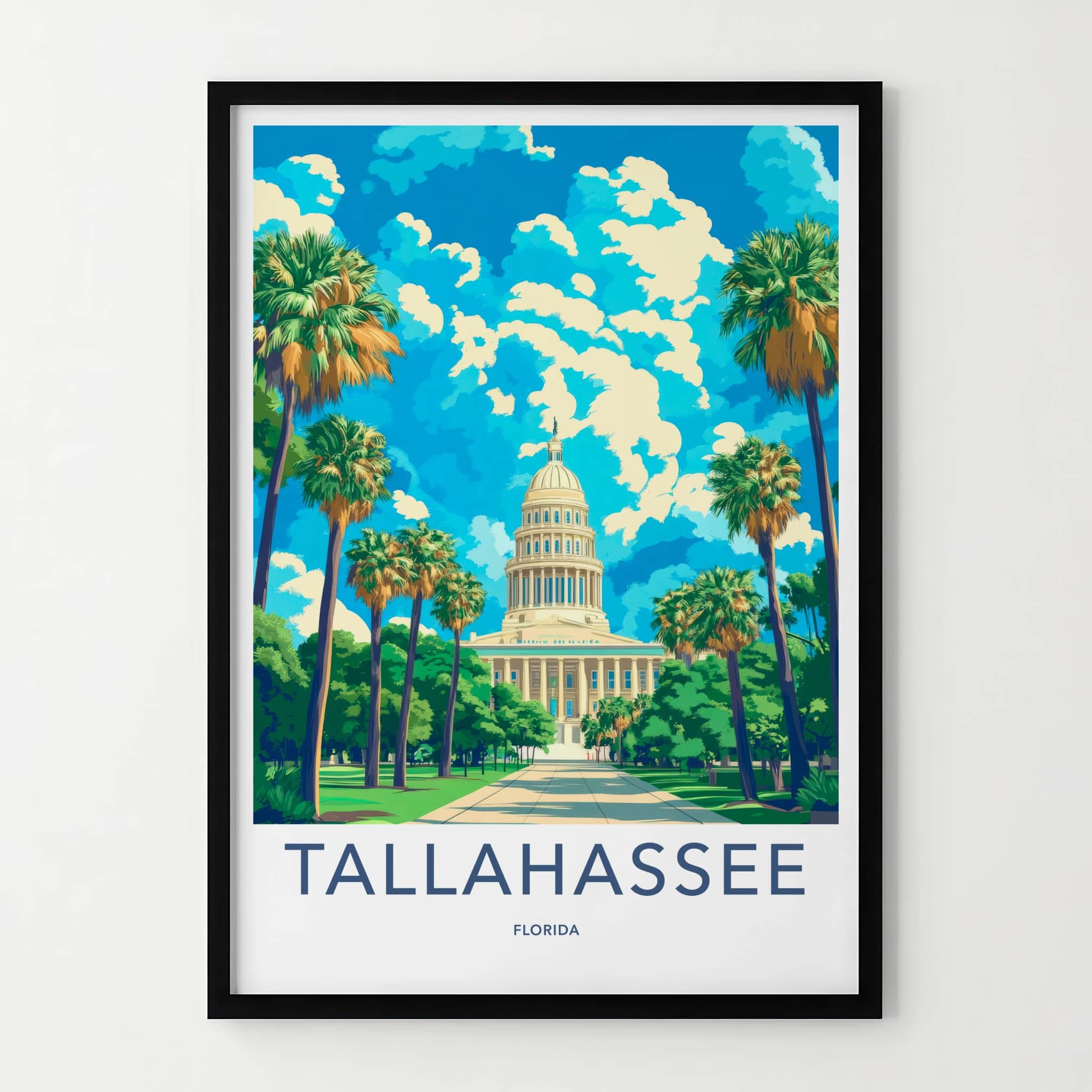 Tallahassee Poster - Florida Travel Art - State Capitol Palms Home Decor