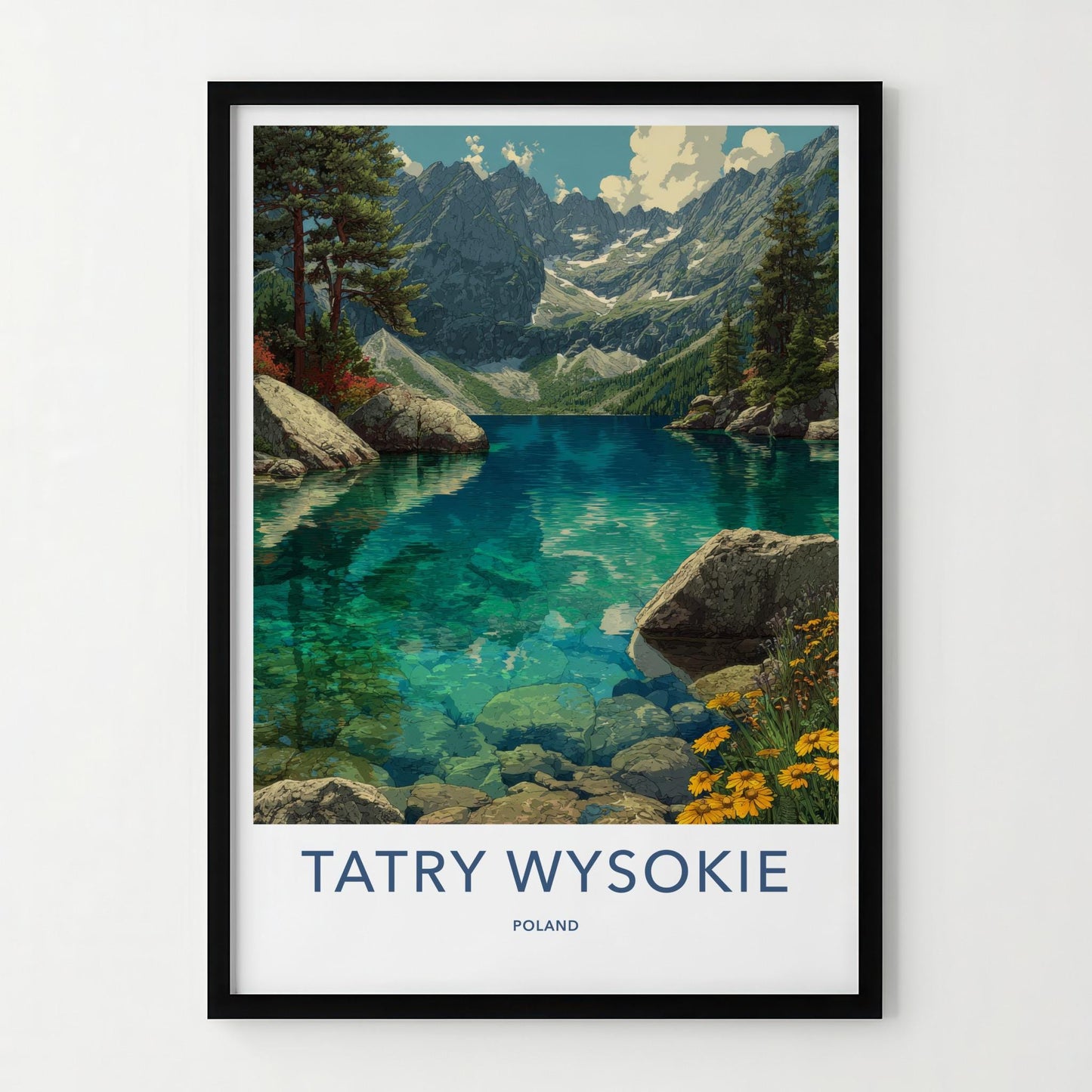 Tatry Wysokie Poster - Poland Travel Art - Clear Mountain Lake Home Decor