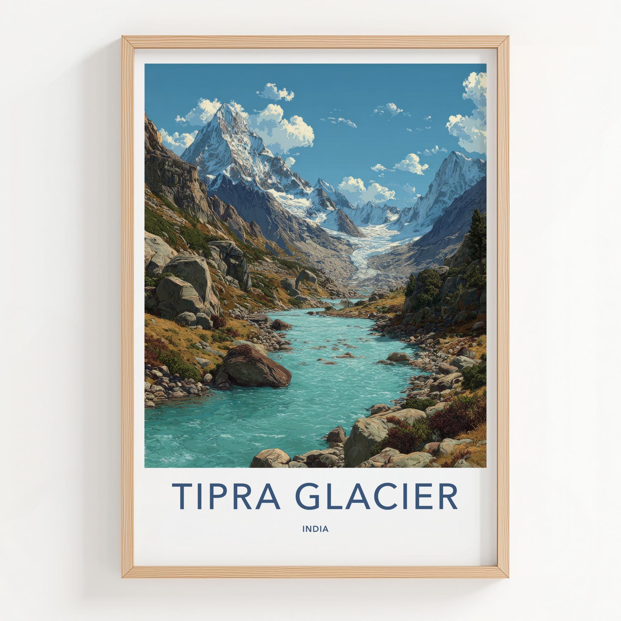 Tipra Glacier Poster - India Travel Art - Uttarakhand Snowy Peaks River Home Decor