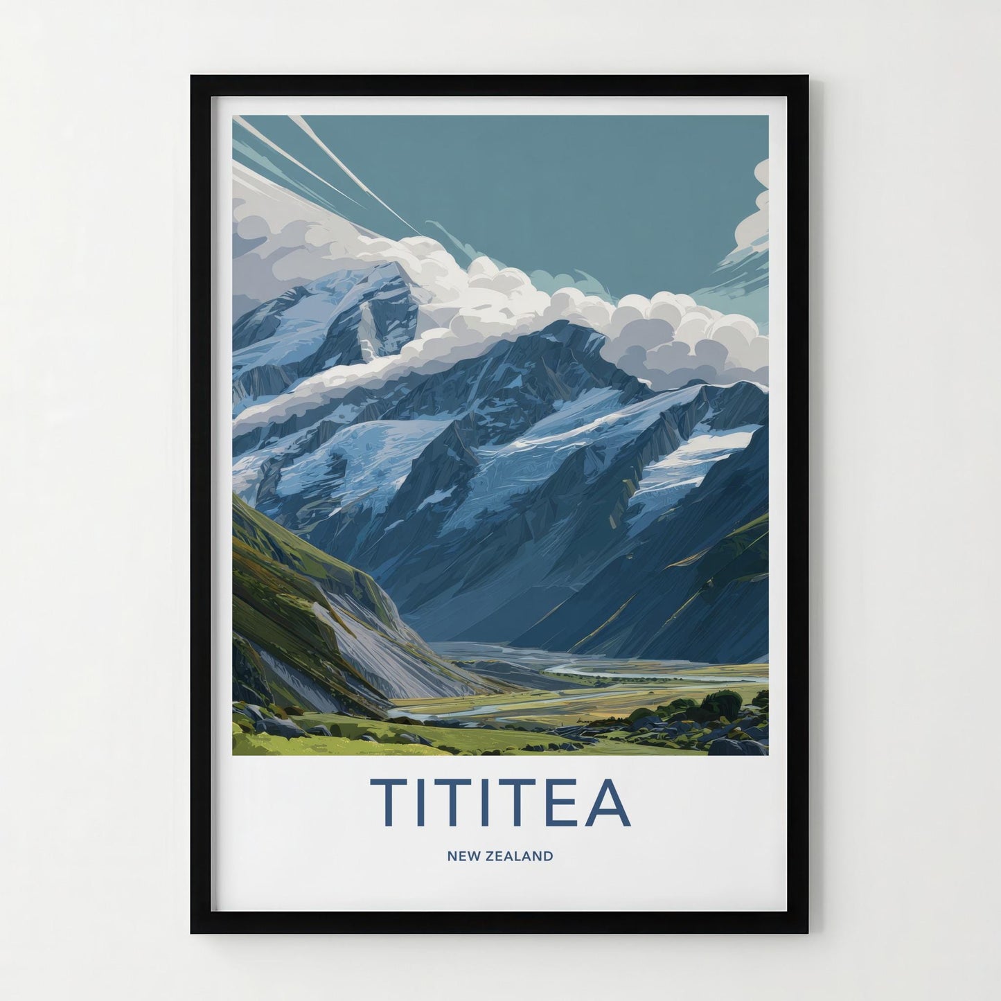 Tititea Poster - New Zealand Travel Art - Glacial Mountain Valley Home Decor