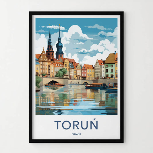 Torun Poster - Poland Travel Art - Historic Town Waterfront Home Decor