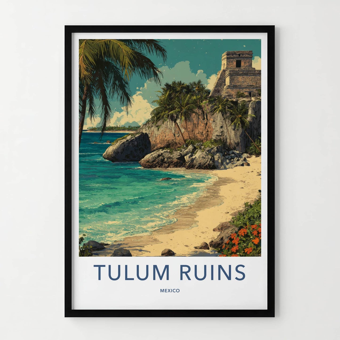 Tulum Poster - Mexico Travel Art - Ancient Mayan Temple Home Decor
