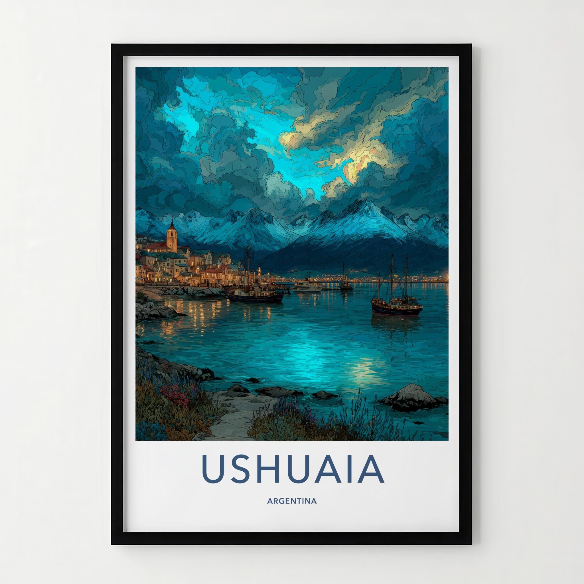 Ushuaia Poster - Argentina Travel Art - Dramatic Sky Harbour Wall Decor
