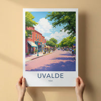 Uvalde Poster - Texas Travel Art - Sunny Town Street Home Decor