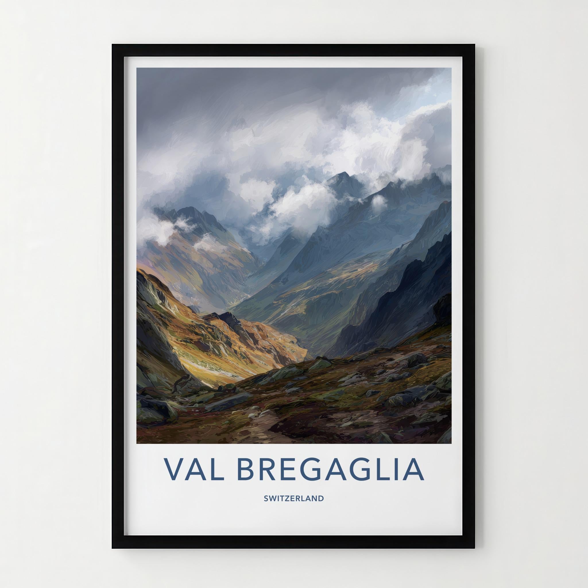 Val Bregaglia Poster - Switzerland Travel Art - Cloudy Mountain Valley Home Decor