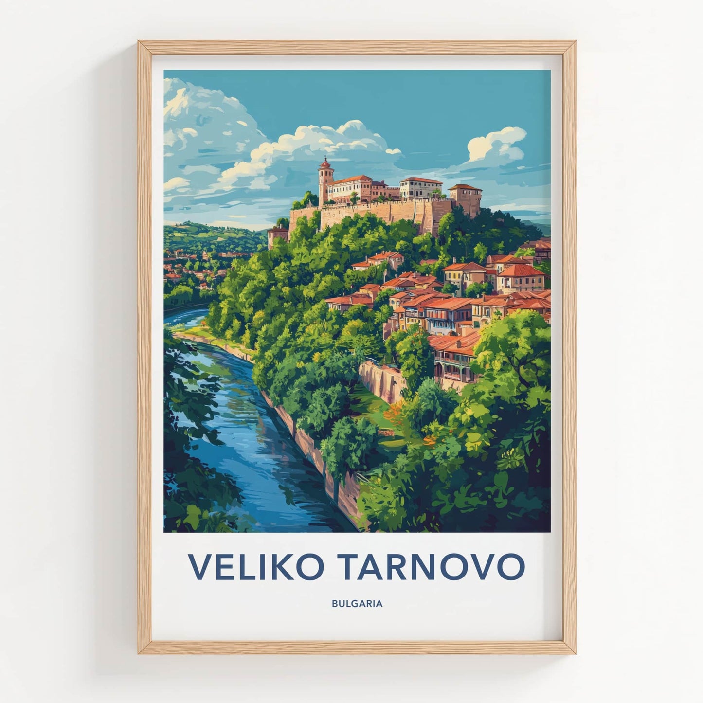 Veliko Tarnovo Poster - Bulgaria Travel Art - Hilltop Fortress River Wall Decor
