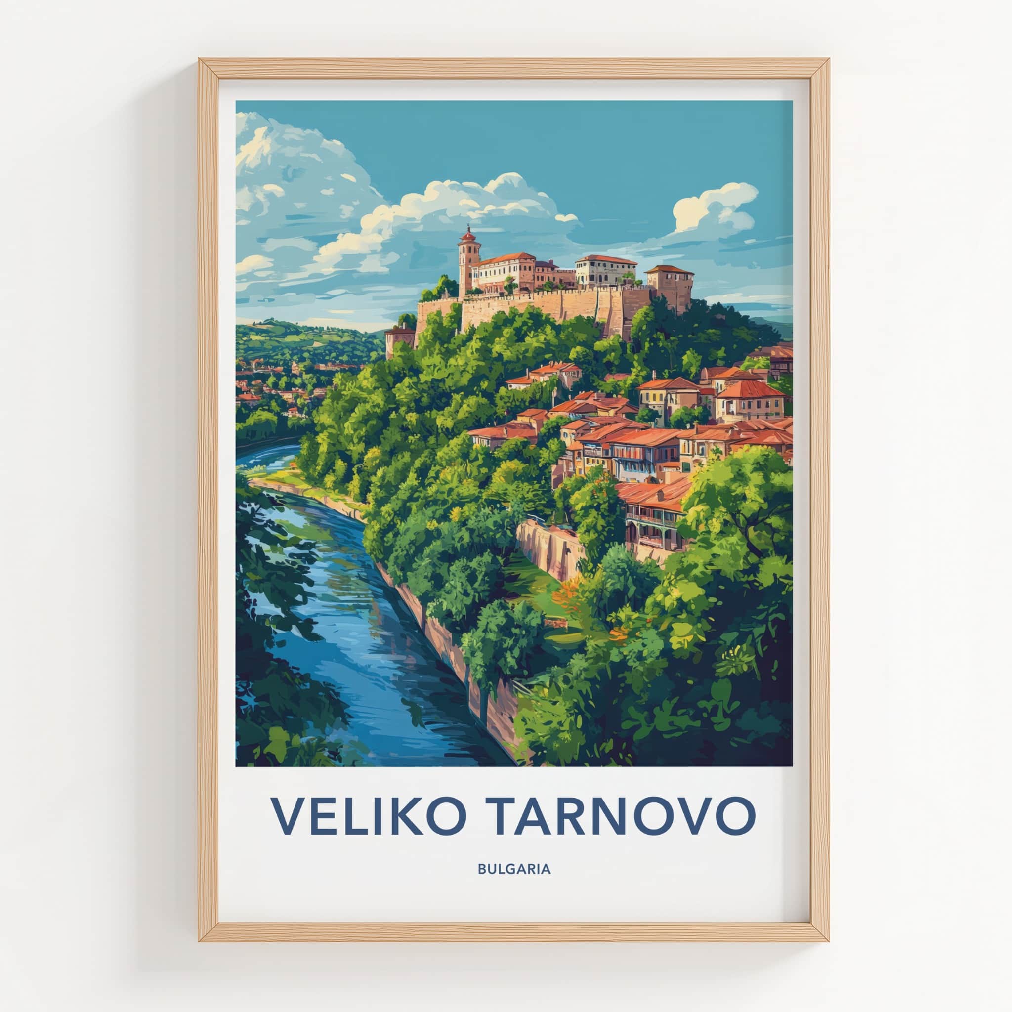 Veliko Tarnovo Poster - Bulgaria Travel Art - Hilltop Fortress River Wall Decor