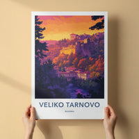 Veliko Tarnovo Poster - Bulgaria Travel Art - Historic City Sunset Home Decor