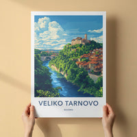 Veliko Tarnovo Poster - Bulgaria Travel Art - Historic Hilltop Town Home Decor