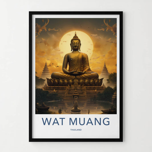 Wat Muang Poster - Thailand Travel Art - Golden Buddha Temple Home Decor