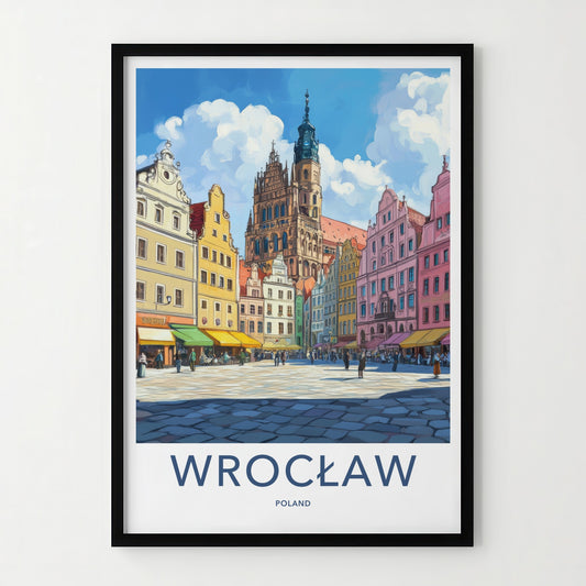 Wroclaw Poster - Poland Travel Art - Historic Market Square Home Decor