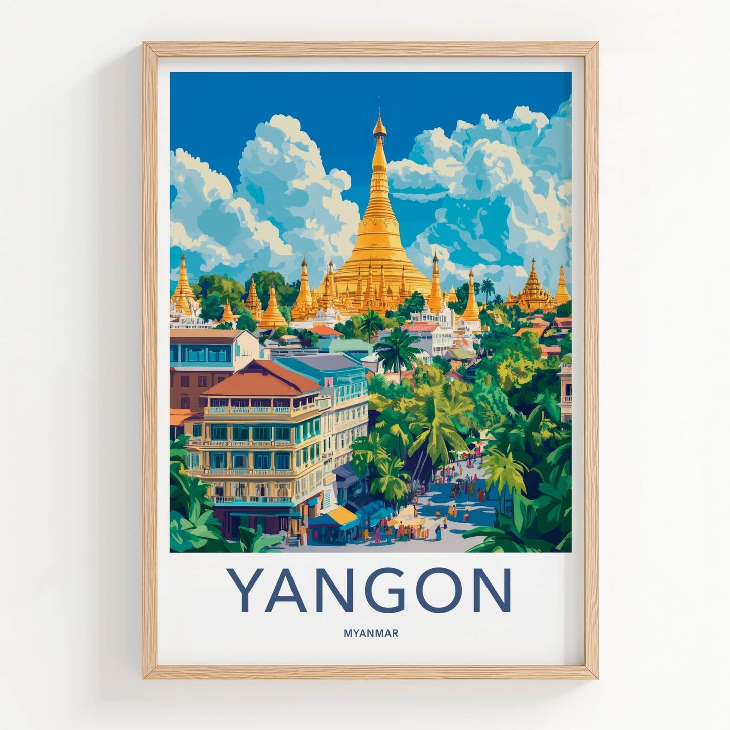 Yangon Poster - Myanmar Travel Art - Golden Pagoda Cityscape Home Decor