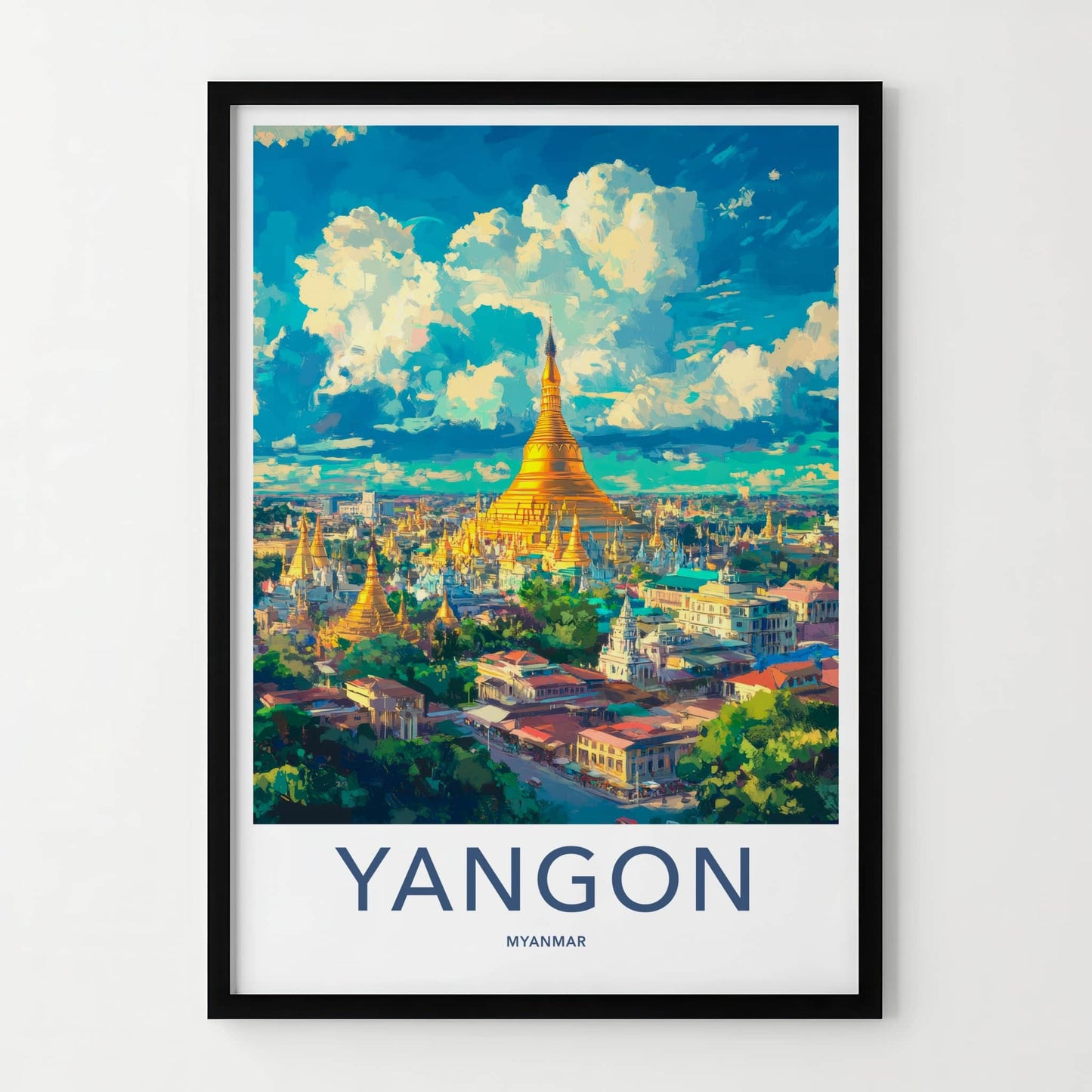 Yangon Poster - Myanmar Travel Art - Golden Pagoda Cityscape Wall Decor