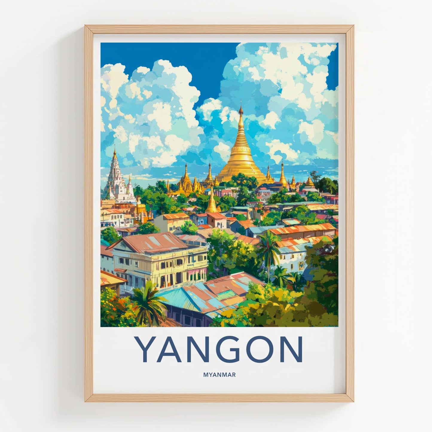 Yangon Poster - Myanmar Travel Art - Golden Pagodas Cityscape Home Decor