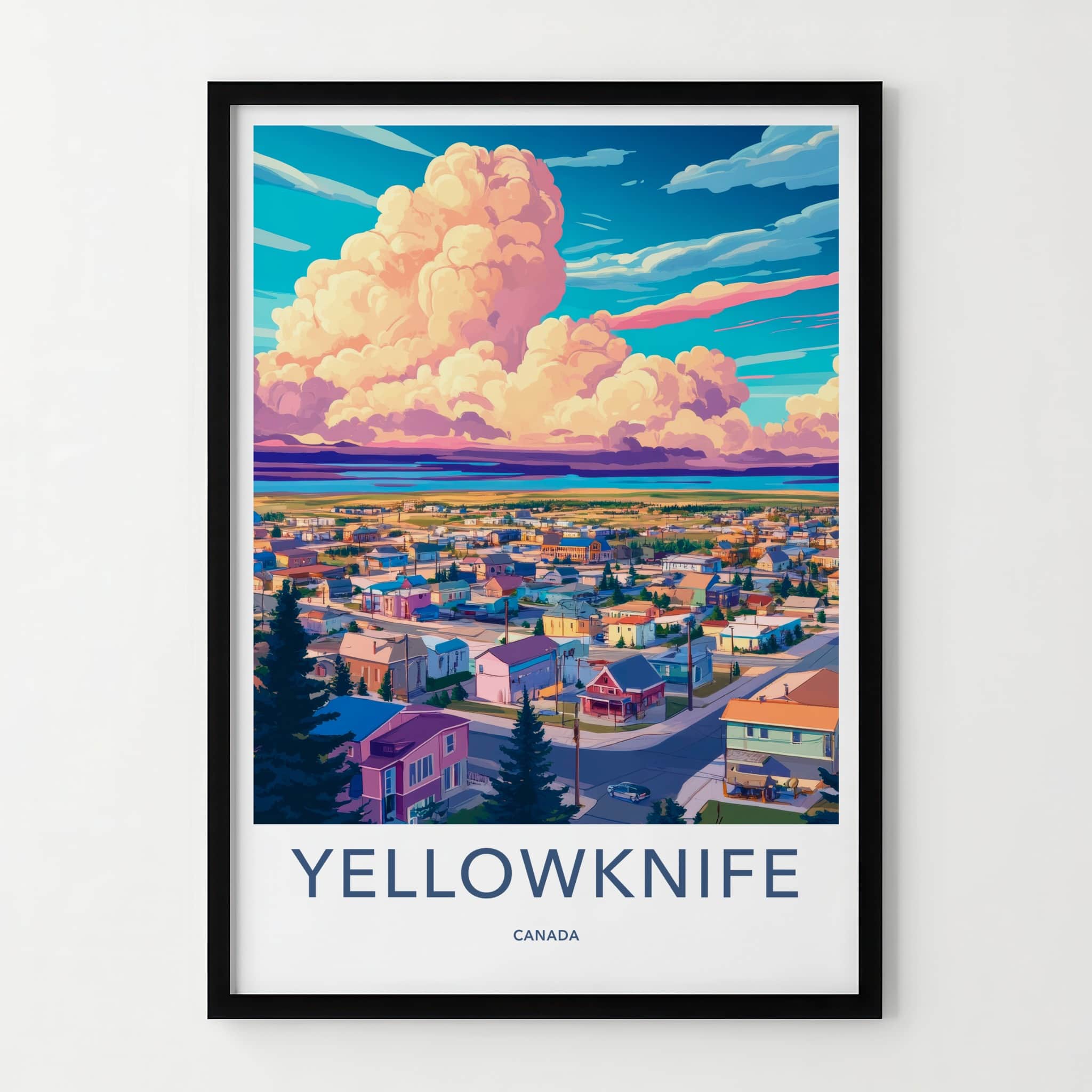 Yellowknife Poster - Canada Travel Art - Vibrant Town Clouds Home Decor