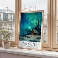 Yukon Poster - Canada Travel Art - Northern Lights Cabin Wall Decor