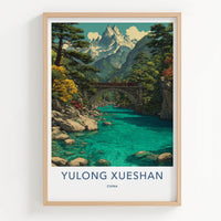 Yulong Xueshan Poster - China Travel Art - Mountain River Bridge Home Decor